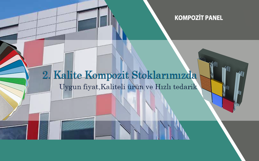 2.kalite kompozit paneller stoklarımızda